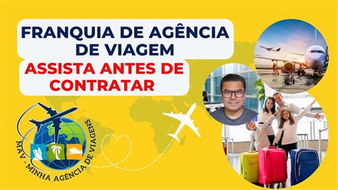 Franquia De Ag Ncia De Viagem Youtube