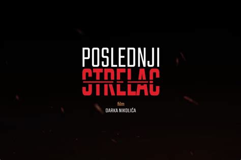 Velika Premijera Filma Poslednji Strelac Video