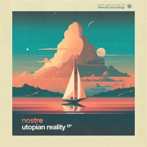 Stream Nostre Utopian Reality By Liquiddnbftw Listen Online For