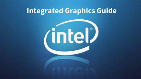 Intel UHD Graphics: The Ultimate Guide to Improve Performance