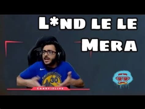 Lund Le Le Mera Carryminati Funny Crossover Meme Youtube