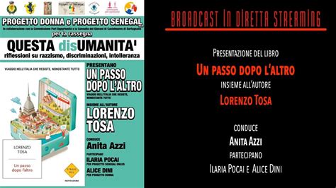 Presentazione Del Libro UN PASSO DOPO L ALTRO Di Lorenzo Tosa YouTube