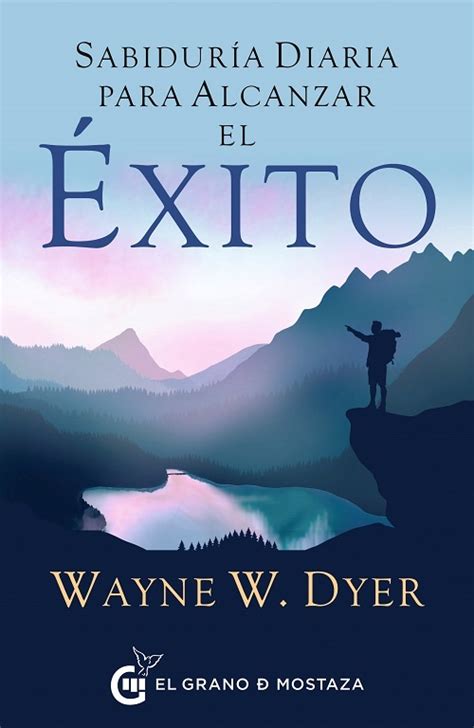 Sabidur A Diaria Para Alcanzar El Xito Wayne Dyer