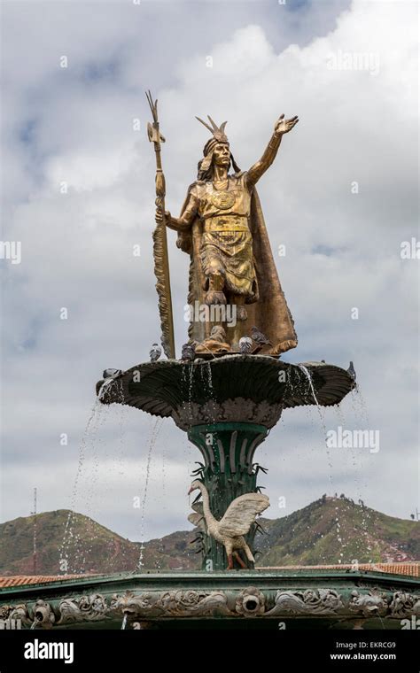 Peru Cusco Inca King Pachacutec On Fountain In The Plaza De Armas