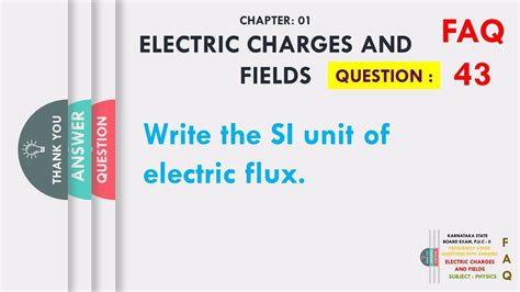 Write The Si Unit Of Electric Flux Youtube