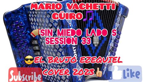 Sinmiedo El Brujo Ezequiel Session Cover G Iro Youtube