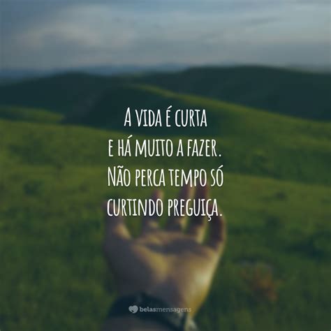 40 Frases De A Vida é Um Sopro Para Aproveitar Ao Máximo Cada Dia