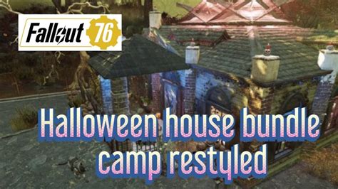 Fallout 76 New Halloween House Bundle Camp Restyled Youtube