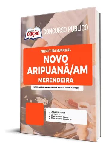 Apostila Prefeitura De Novo Aripuanã Am 2022 Merendeira De