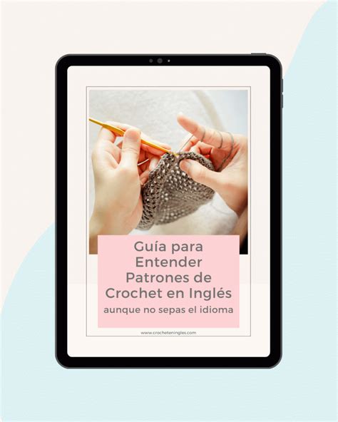 Gu A Completa De Tipos Y Medidas Agujas De Ganchillo O Crochet