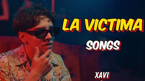 Xavi La Víctima Official Video Youtube