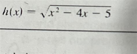 Solved H X X2 4x 52find The Domain Of The Function