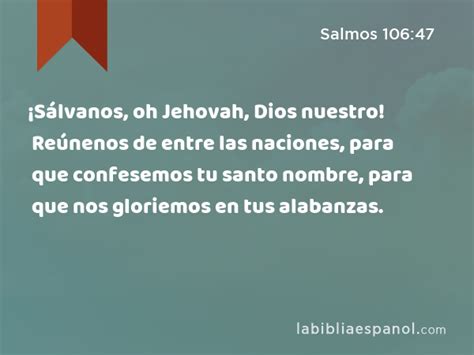 Salmos S Lvanos Oh Jehovah Dios Nuestro Re Nenos De Entre