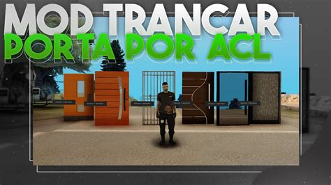 Mod Trancar Porta Por ACL GTA RP MTA SA YouTube