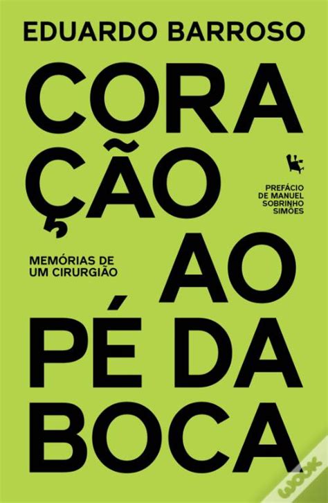 Cora O Ao P Da Boca De Eduardo Barroso Livro Wook