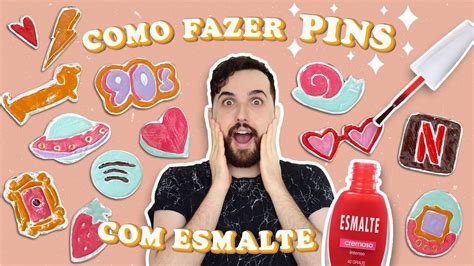 COMO FAZER PINS METÁLICOS ESMALTE EM CASA MUITO FÁCIL E BARATO