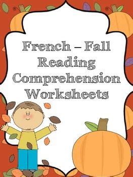 French Fall Reading Comprehension Worksheets La compréhension L