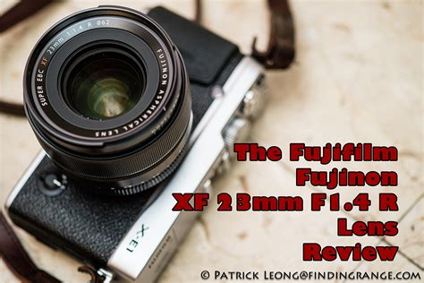 Fujifilm Xf Mm F R Fujifilm Mm F R Lm Wr Review