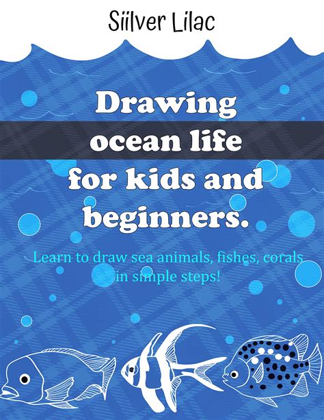 Drawing Ocean Life For Kids And Beginners Learn To Draw Sea Animals