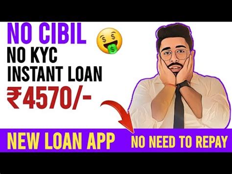 NO KYC NO CIBIL NEW LOAN APP LAUNCH TODAY LOAN APP FAST APPROVAL