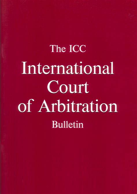 The Icc Arbitral Process Part Vi The Award Scrutiny Of The Award