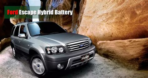 Ford Escape Hybrid Battery