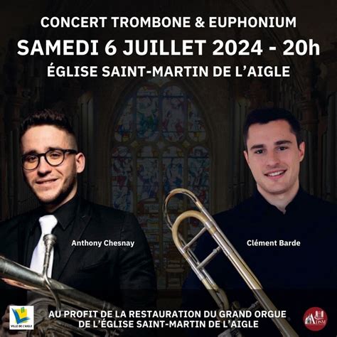 Le Juillet L Aigle Un Concert L Glise Saint Martin