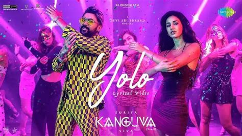 Yolo Second Single From Suriya Starrer Kanguva Is Out