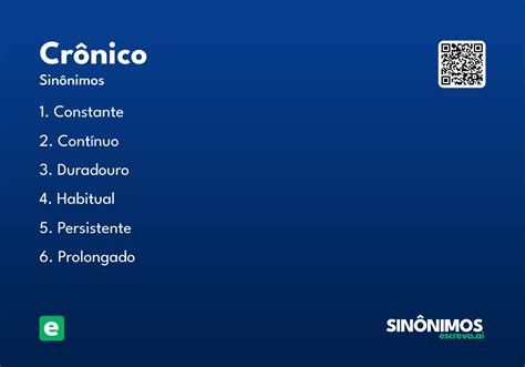 O Que Significa Crônico - Crônico - Significado e Sinônimo - escreva.ai