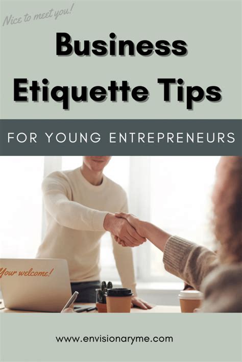 Business Etiquette Tips For Young Entrepreneurs