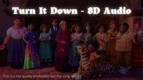 Or3o And Cast Turn It Down 8d Audio Their Original Encanto Inspired Song Youtube