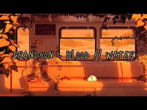 Grandson Blood Water Lyrics Youtube