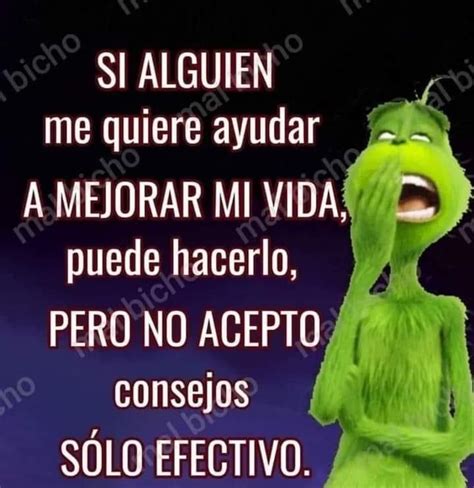 Pin De Joaral En Grinch Frases Del Grinch Frases Divertidas Humor