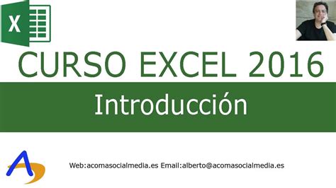 Curso De Excel Básico Video 1 Introducción Youtube