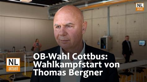 Ob Wahl Cottbus Wahlkampfstart Von Thomas Bergner Cdu