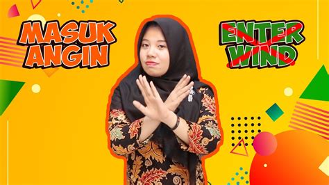 Belajar Bahasa Inggris Apa Bahasa Inggris Masuk Angin Youtube