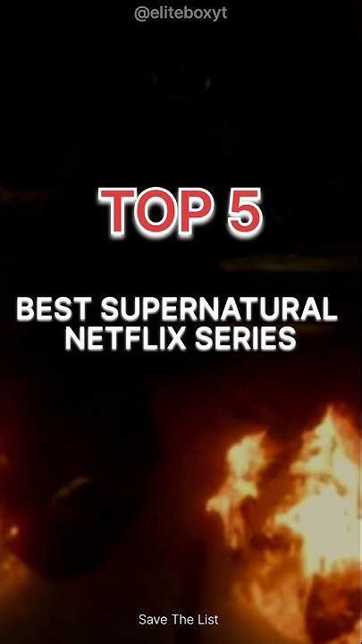 Top 5 Best Supernatural Netflix Series 🍿 ️ Netflixseries Shorts Youtube