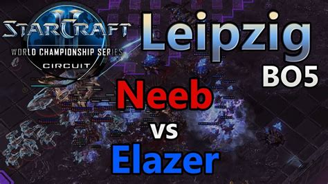 Starcraft Ii Wcs Leipzig Neeb P Vs Elazer Z