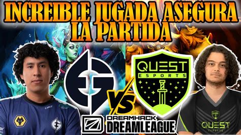 EG VS QUEST GAME 2 WISPER MATTHEW PAKAZS VS NOOB DREAMLEAGUE