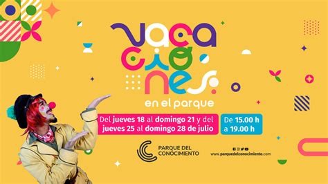 Vacaciones en el Parque del Conocimiento Teatro música talleres y