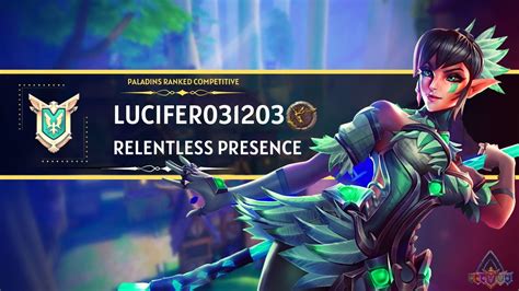 Lucifer031203 Master 32 Kills Relentless Presence Paladins Ranked