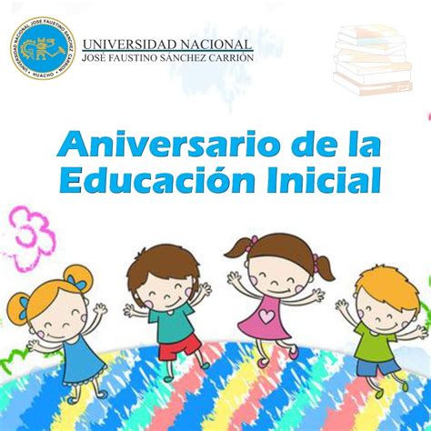 Programa De Aniversario De La Educaci N Inicial Universidad Nacional