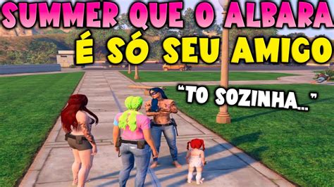 Summer Falou Para A Mandraka Que O Albara Seu Amigo S Youtube