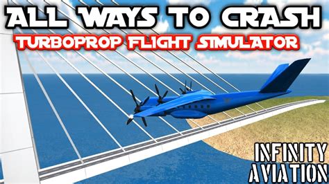 ALL WAYS TO CRASH IN TURBOPROP FLIGHT SIMULATOR YouTube