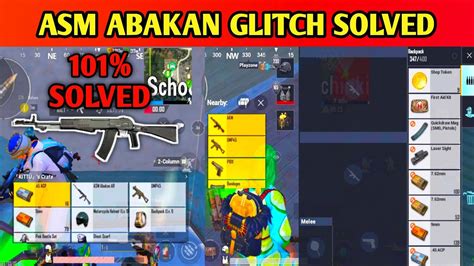 Asm Abakan Glitch Fix Bgmi Asm Abakan Glitch Solve