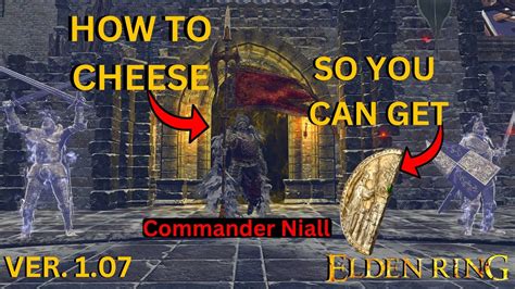 ELDEN RING How To Cheese Commander Niall Ver 1 07 YouTube