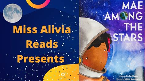 Mae Among The Stars Kids Read Aloud Books Classroom Read Aloud