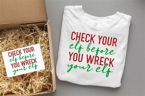 CHECK YOUR ELF BEFORE YOU WRECK YOUR Svg Graphic by svgdesignsstore07