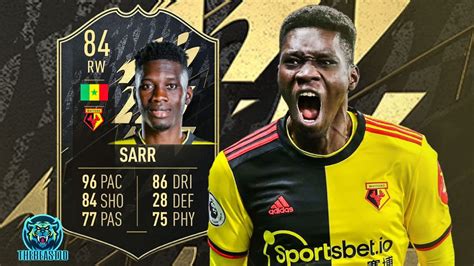 ISMAILA SARR 84 SIF FIFA 22 REVIEW QUE VELOCIDAD TIENE ESTE JUGADOR