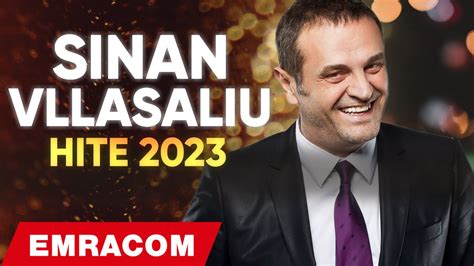 SINAN VLLASALIU HITE 2023 HITET MË TË MIRA YouTube